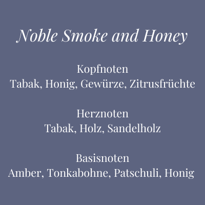 1Bild mit Duftkomposition der Kerze Noble Smoke and Honey – rauchig-süßer Duft mit Tabak, Honig und Patchouli – Aromadeko