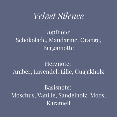Bild mit der Duftkomposition der Duftkerzen Velvet Silence. Sinnlicher, warmer Duft, mit Schokolade und Mandarine, im Herzen  Lavendel und Lilie, getragen von Moschus, Moos und Karamell.